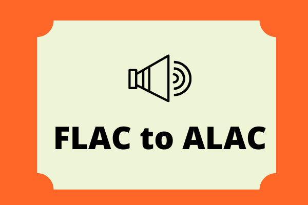 Top 3 Ways to Convert FLAC to ALAC for Free