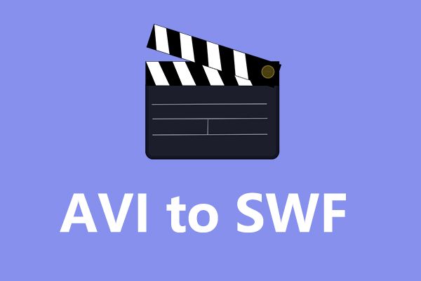 How to Convert AVI to SWF on Windows – 7 Solutions