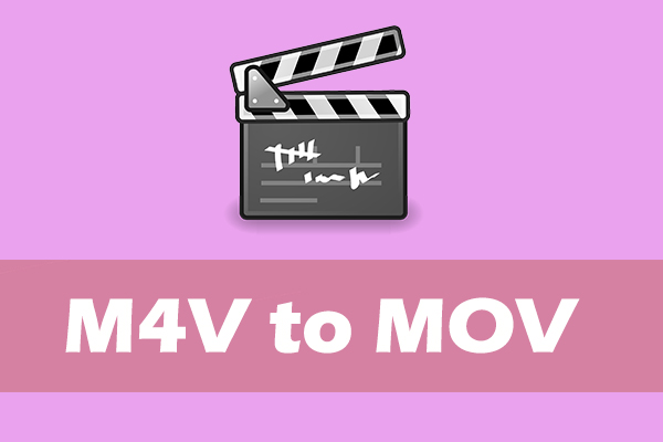 M4V to MOV: Best Video Converters to Convert M4V to MOV