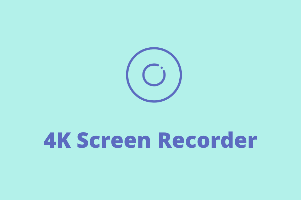 6 Best 4K Screen Recorders for Windows and Mac