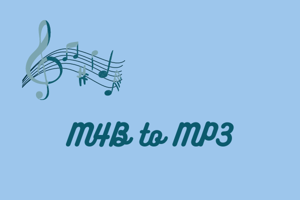 Top 5 M4B to MP3 Converters – How to Convert M4B to MP3