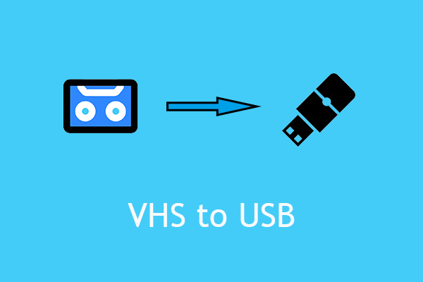 [Explained] Why and How to Convert VHS to USB?