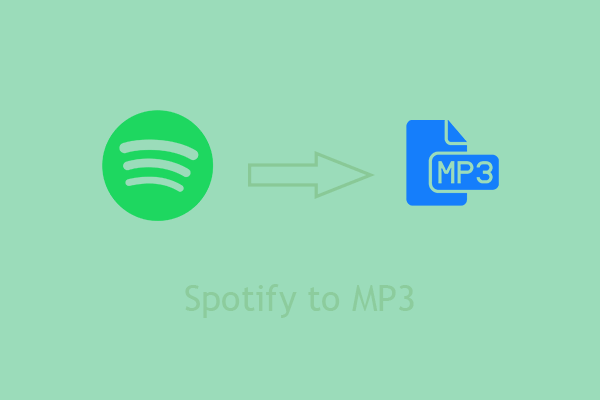How to Download Songs from Spotify to MP3 (Windows/Android/iOS)?