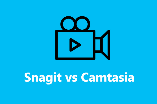 Snagit vs Camtasia: Which One Is Better for Your Screen Recording