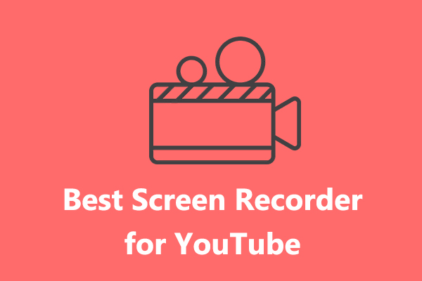 YouTube Recording Software: Best 10 Screen Recorders for YouTube