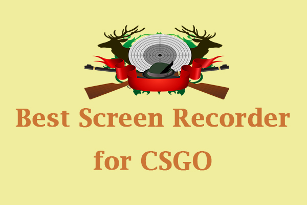 A Brief Introduction to the 5 Best Screen Recorders for CSGO