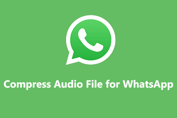 best-3-methods-to-compress-audio-file-for-whatsapp