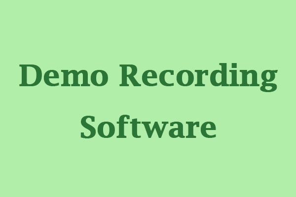 Here Are 3 Good Demo Recording Software You Can Choose from