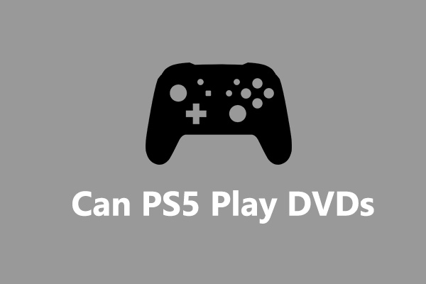 Can PS5 Play DVDs How To Watch DVDs On PlayStation 5 can-ps5-play-dvds-how-to-watch-dvds-on-playstation-5