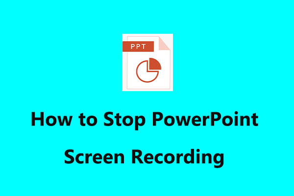 How to Stop PowerPoint Screen Recording