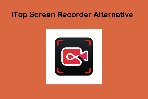 iTop Screen Recorder Alternative: A Can’t-Miss List for You