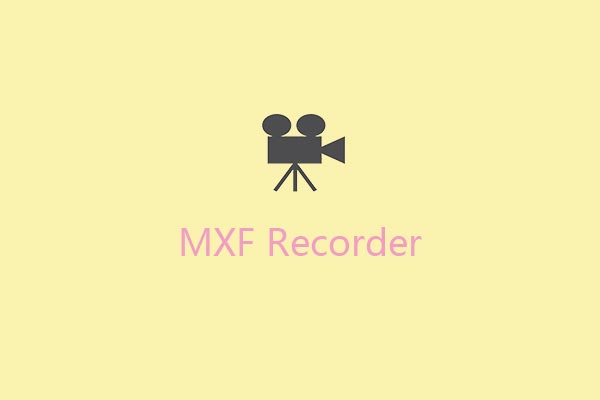 MXF Recorder: Master the Art of Recording in MXF Format