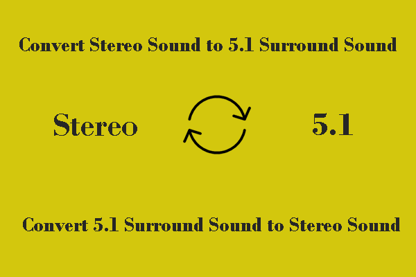 Top Method to Convert Stereo to 5.1 Surround Sound with Ease