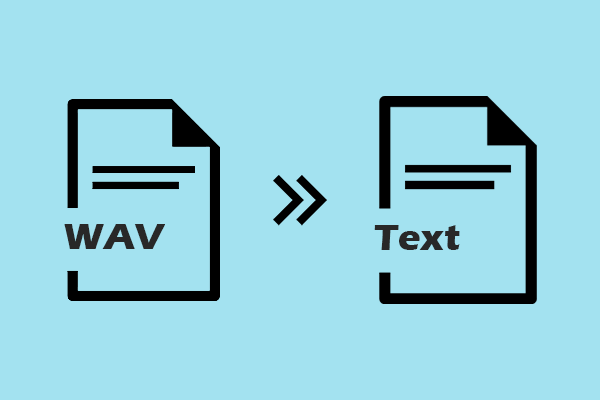 WAV to Text Converter: Top 3 Conversion Tools Worth a Try