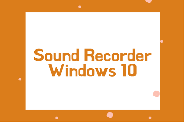audio recorder windows 10
