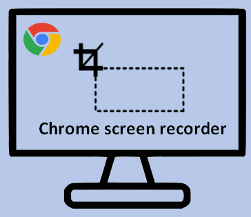 Chrome screen recorder