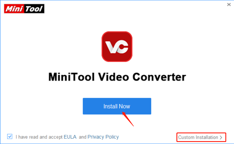 Install MiniTool Video Converter