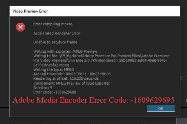 Fix Adobe Media Encoder Error Code 1609629695 And Similar Issue