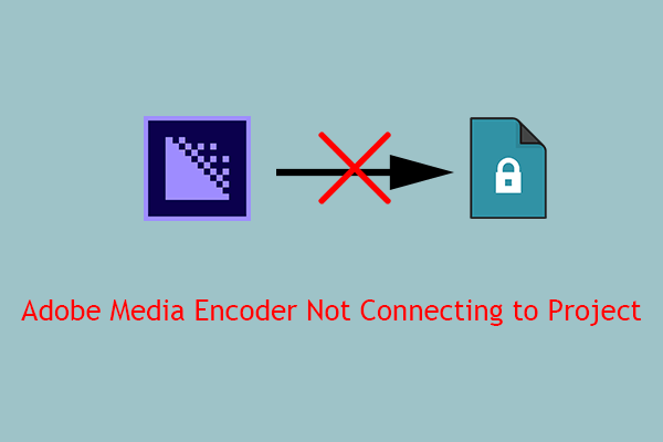 adobe media encoder not connecting to project